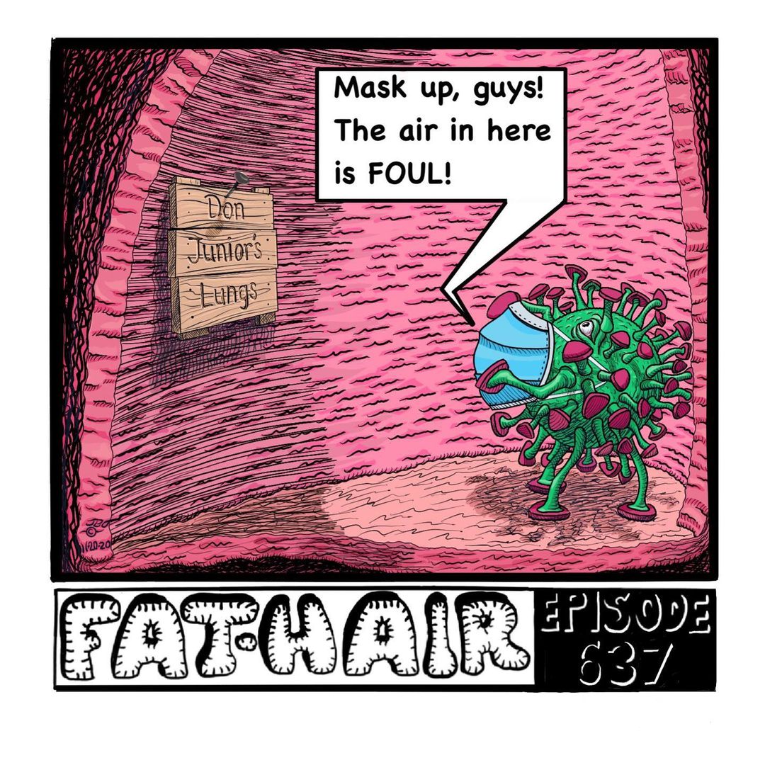 questar1959rep1's tweet photo. @jonostrove @download.ins
---
COVID JUNIOR
.
#fathairstrip #trumptoons #trumphair #trumphumor #trumpart #politicalcartoons #politicalart #politicaljokes #singlepanel #trumpisajoke #trumpjokes #inkdrawings #crosshatching #editorialcartoon #trumptweets #trumpmemes #impotus45 https://t.co/vho5IDFjGm