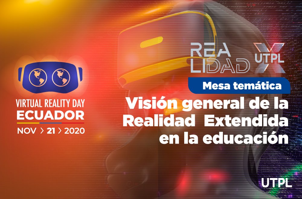 utpl's tweet photo. #VRDayEC2020 ¿Cómo fortalecer la industria de la #RealidadExtendida y #RealidadMixta?👩🏻💻👾
Junto a expertos de España y Ecuador exploramos su uso y potencial mediante prácticas educativas en #EducaciónADistancia. Participan: @U_tad @inmersivaxr @unisevilla @UDLAEcuador y #UTPL. https://t.co/6hLWRBKvvP