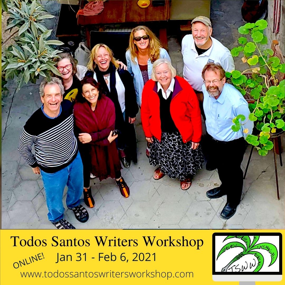 Come write with us!  8th annual Todos Santos Writers Workshop Jan 31 - Feb 6, 2021  classes in Fiction, Memoir, Poetry, Stage &amp; Screen Writing, 1-week online intensive for writers at all levels. Limited spaces! Apply now > bit.ly/3mCx6op #writingworkshop #amwriting