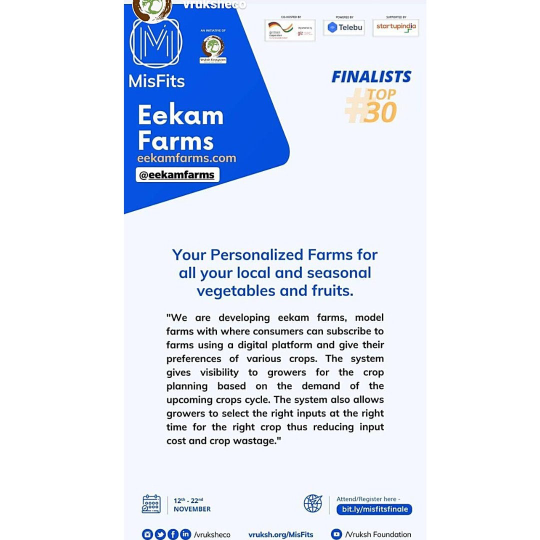 EekamFarms's tweet photo. We are delighted to announce that Eekam Farms is one of the Top 30 finalists for Vruksh Ecosystem Misfits. 
Attend the final event that is happening on 22 November 2020 here: https://t.co/jjNVVZqoSL
#eekamfarms #chemicalfreefood #chemicalfreeliving #farmersmarket #natural https://t.co/ksu3HDIbBP
