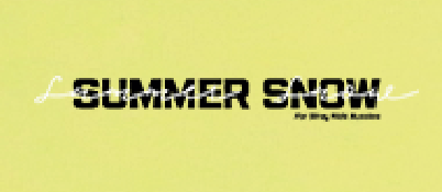 ┏━━━━━━━━━━┓ɴᴀᴍᴇ: Summer Snowꜱɴꜱ: summersnow0325┗━━━━━━━━━━┛Fansite Chan Lix