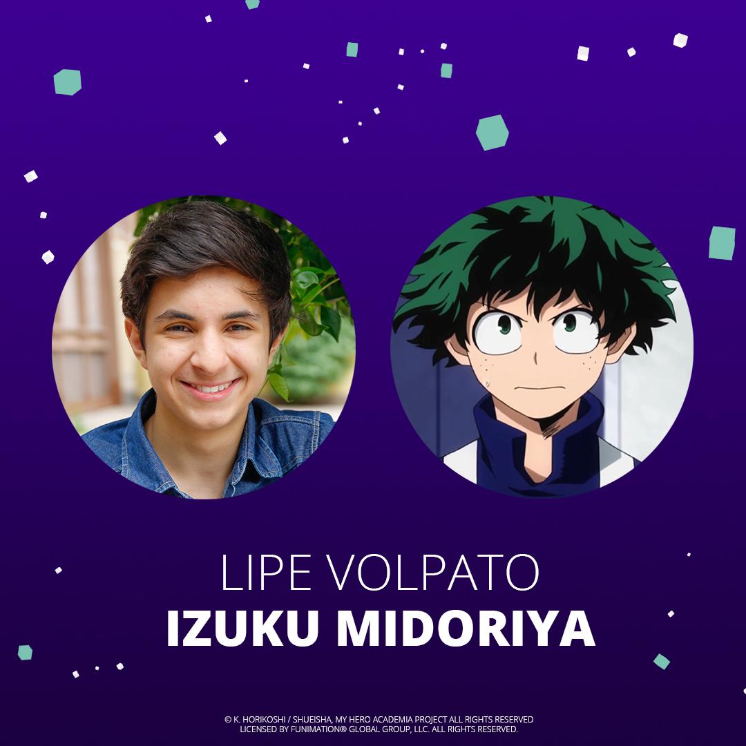 funimation_bra's tweet photo. O grande herói Izuku Midoriya está aqui! Lipe Volpato (@lipe_volpato) é a voz do herói de My Hero Academia na dublagem brasileira do anime. Confira agora fazendo seu teste grátis na Funimation. #SempreMaisAnime https://t.co/lwIHo9mBsH