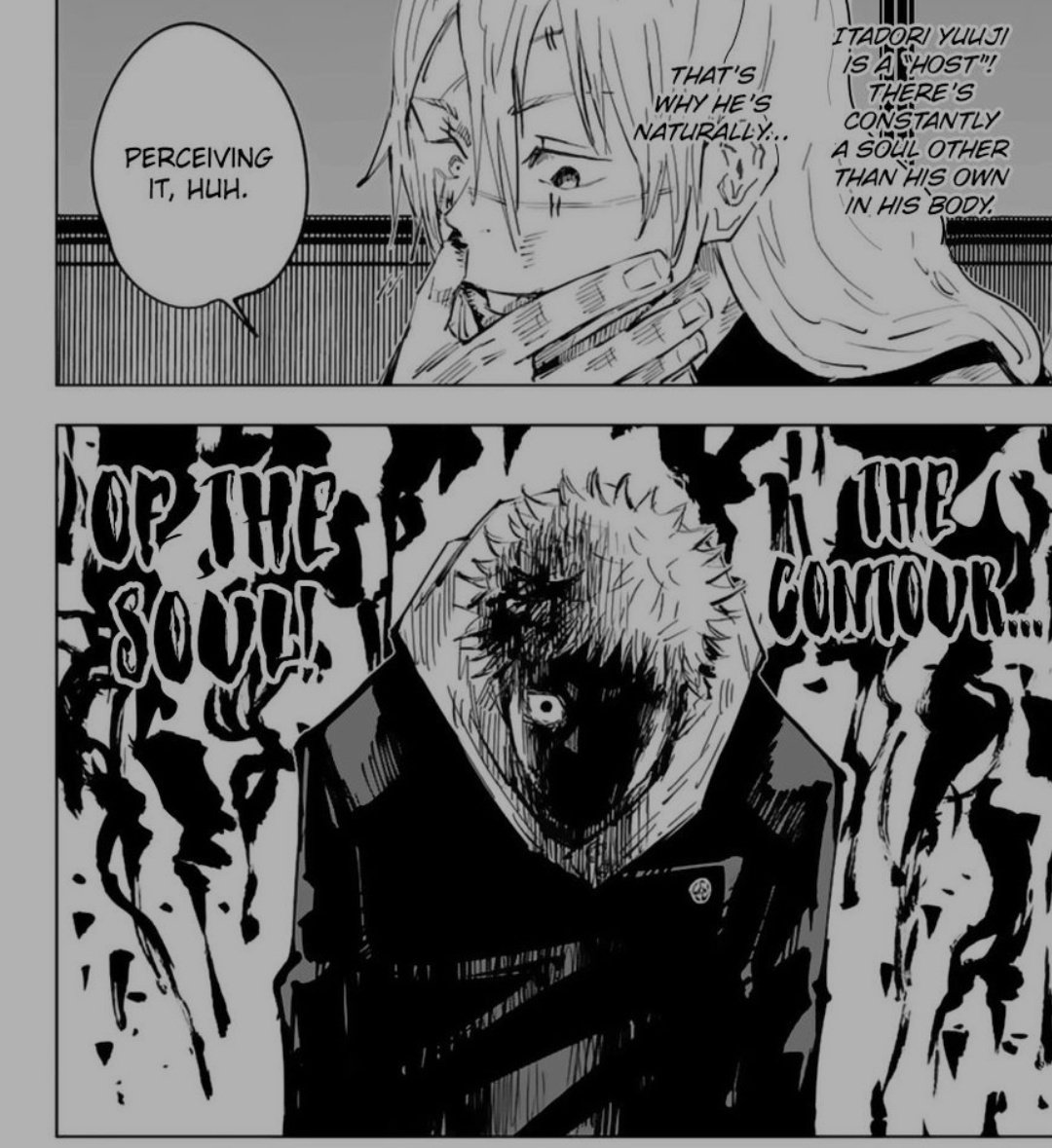 Yuuji is aware of his due to being forced to be aware of a foreign one inside of him (sukuna) By being forced to recognize a foreign soul he's instinctively knows what a soul feels like and now unconsciously recognizes his own. "Percieve=recognize" Ill get back to that later.