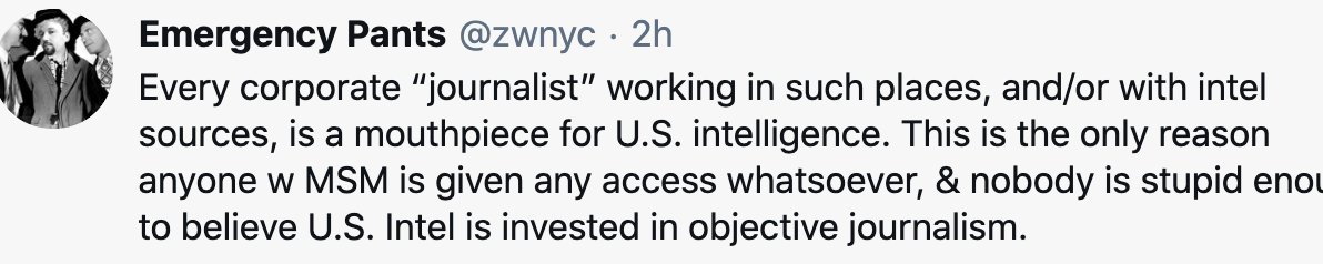 It is true that the CIA and other intelligence agencies have used journalists as assets, mounted operations to influence the media and occasionally even use agents who pose as reporters. This is reprehensible, but also rare. The overwhelming majority of journalists are not spies.