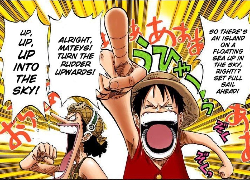 what is the one piece? do sky islands exist? the answer never mattered to luffy for he is driven purely by the thrill of the adventure. to him there is no greater romance than exploring all the world could offer. he is the pure embodiment of child-like innocence & wonder. (10/26)