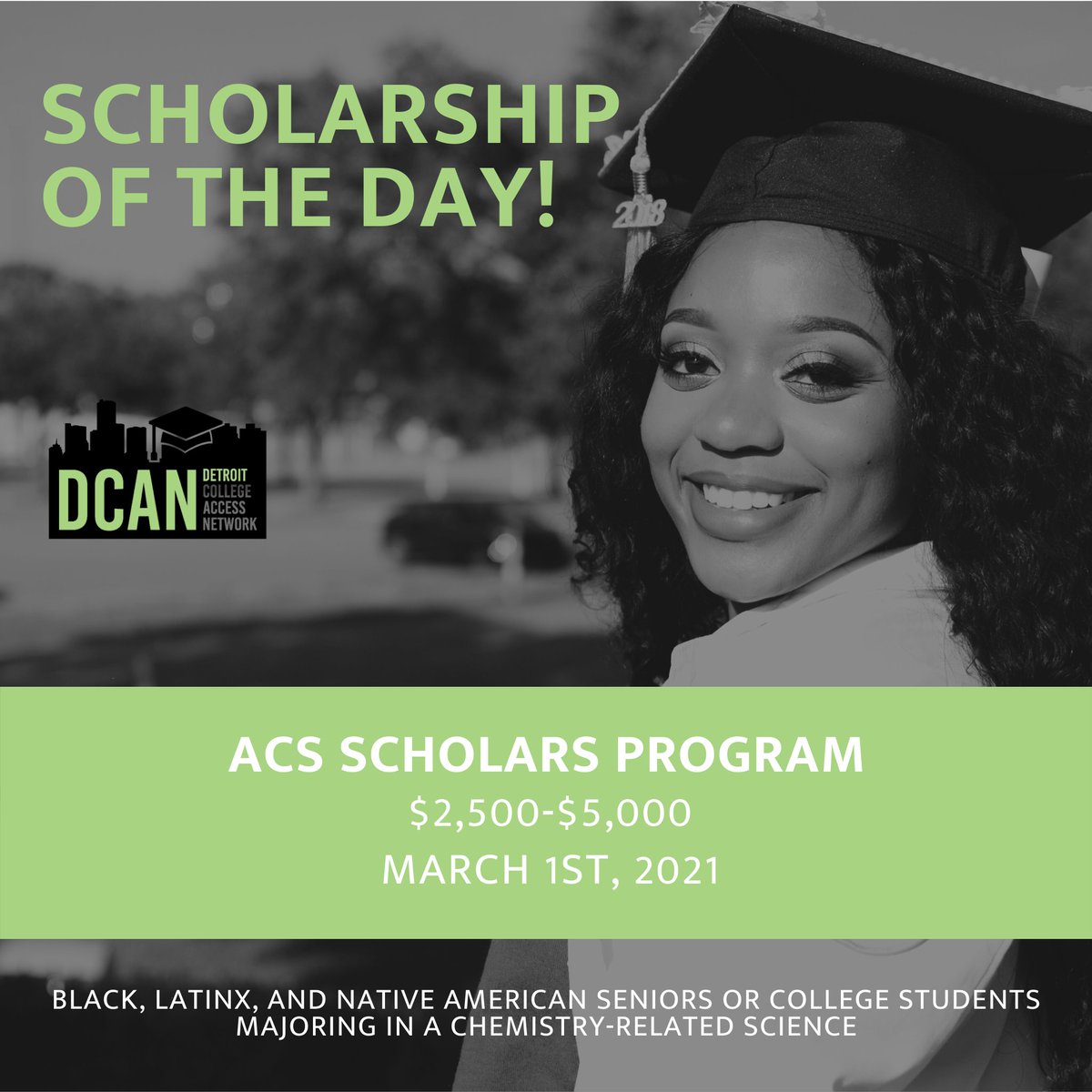 Detroit_CAN's tweet photo. Scholarship of the Day: ACS Scholars program!
Black, Latinx, and Native American students majoring in a chemistry-related science can apply for up to $5,000. https://t.co/U9AxeB8gwy #scholarships #college #CollegeBoundDetroit https://t.co/TA8kBfyupD