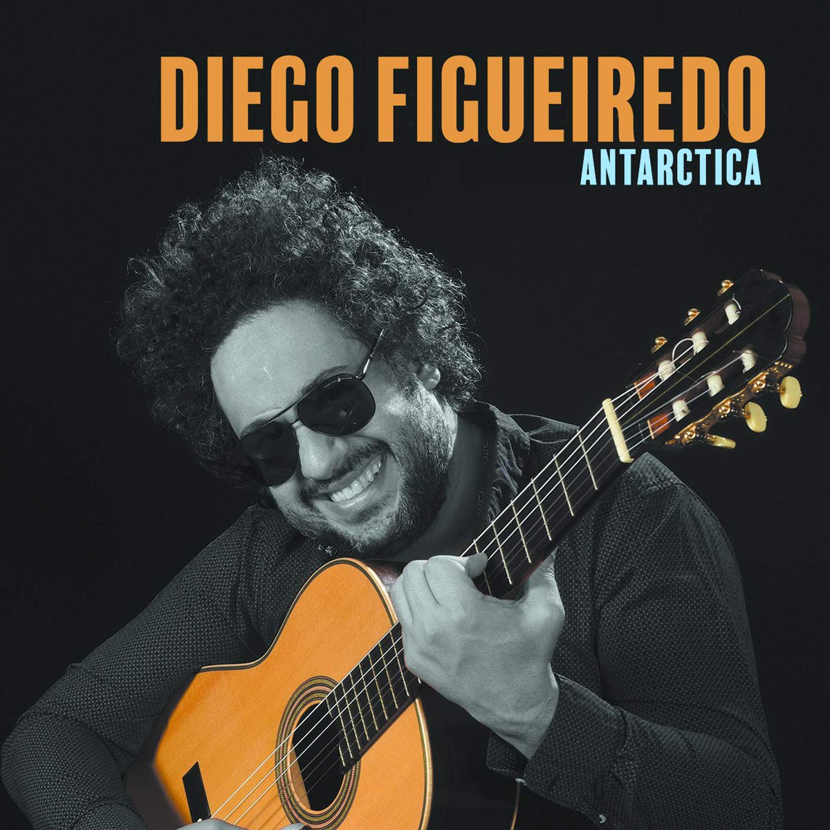 [NEW RELEASE]  DIEGO FIGUEIREDO Antarctica (Latin Jazz, 2020) tinyurl.com/y5pglsm3