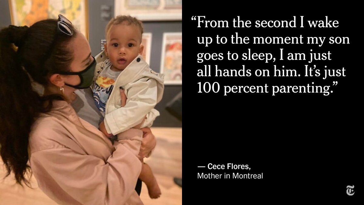 For others, parenting quickly consumed their every waking moment. Cece Flores, a stay-at-home mom in Quebec, has had little reprieve from caring for her 1-year-old son, but takes solace in having a front-row seat for his growth.  http://nyti.ms/2Ku0mQu 