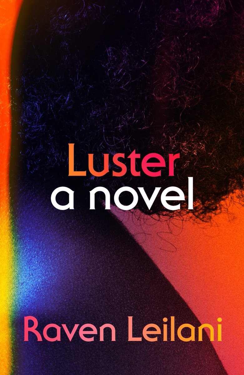 LUSTER by  @RavenLeilani