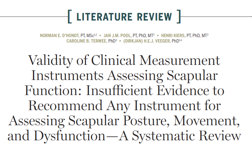 brinkphysios's tweet photo. Validity of Clinical Measurement Instruments Assessing Scapular Function: Insufficient Evidence to Recommend Any Instrument for Assessing Scapular Posture, Movement, and Dysfunction

N D'hondt, @henri_kiers, @cbterwee, et al. @JOSPT, #physio #MSK, #pain 

https://t.co/ieAf1F7R2r https://t.co/BSXzfcuaDy