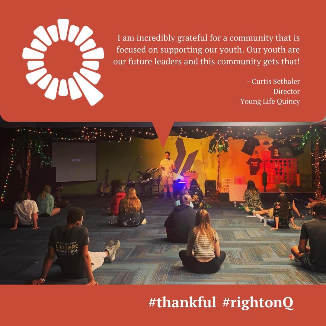 RightonQuincy's tweet photo. I am incredibly grateful for a #community that is focused on supporting our youth. Our youth are our future leaders and this community gets that!

- Curtis Sethaler 
Director
Quincy @YoungLife @YoungLifeLeader
#QuincyIL #AdamsCoIL #RightOnQ #Thankful #ThanksToYou https://t.co/E4AAVXiIEP