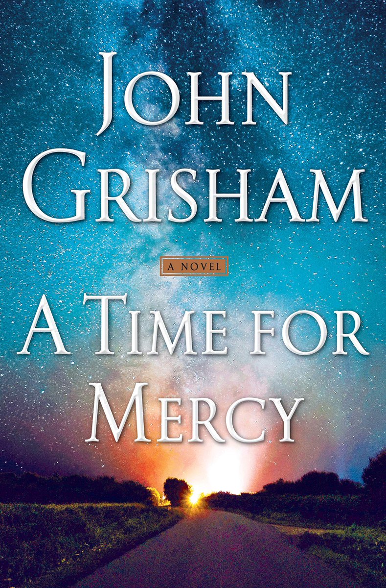 A TIME FOR MERCY by  @JohnGrisham