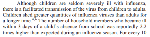 Sound familiar?This is flu not coronavirus, but why would you risk it to say children don't spread this coronavirus when they do the other coronaviruses?