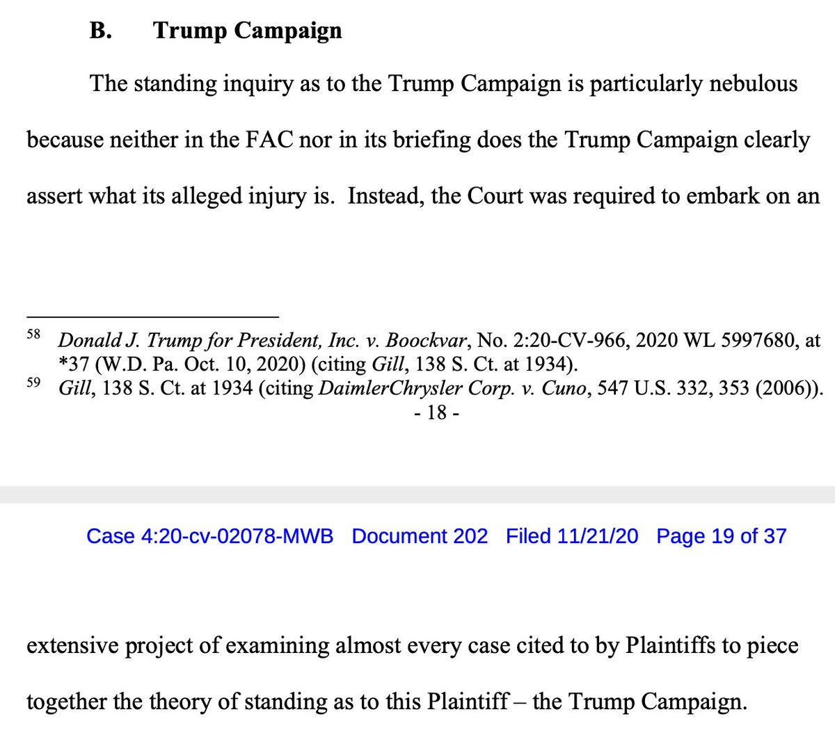 Oh my god. "The standing inquiry as to the Trump Campaign is particularly nebulous because neither in the FAC nor in its briefing does the Trump Campaign clearly assert what its alleged injury is."