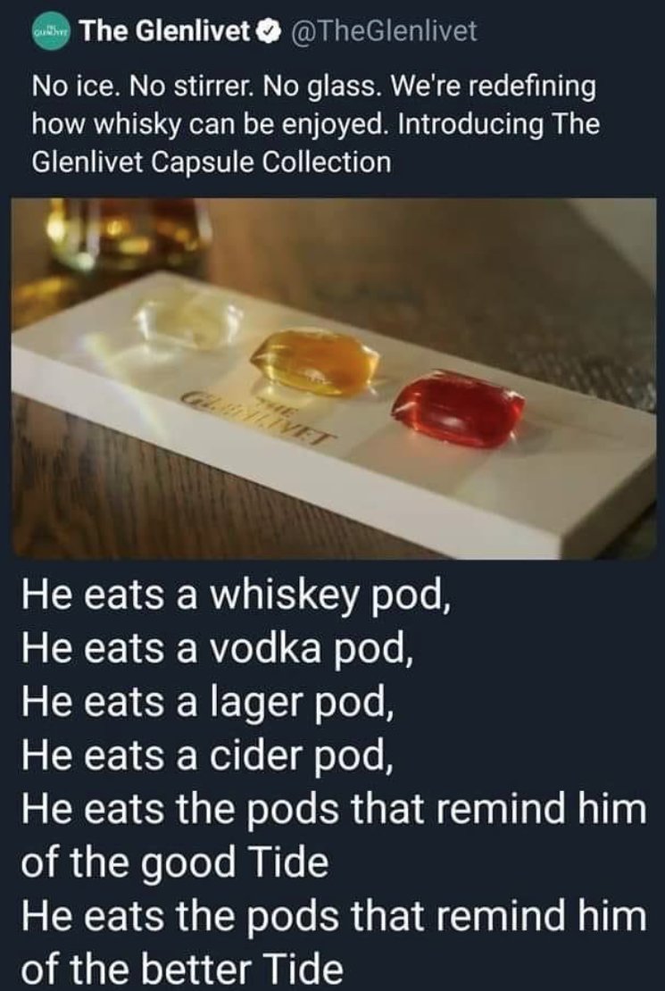 A Tide Pod O'Whiskey