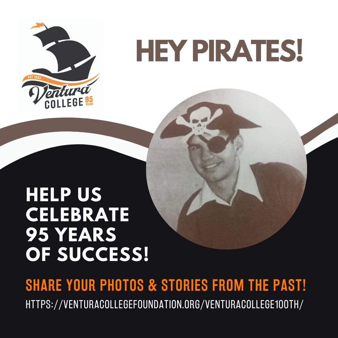 ventura_college's tweet photo. Help us celebrate 95 years of success by sharing your photos and stories! The VC Foundation created a web page where you can share your VC memories.
➡️SHARE STORIES/PHOTOS:
https://t.co/38xlnzod3n
➡️ APPLY/ENROLL: https://t.co/Y35umQ5uHt
#VCFOUNDATION
#VCPiratePride https://t.co/55OZQI8Upi