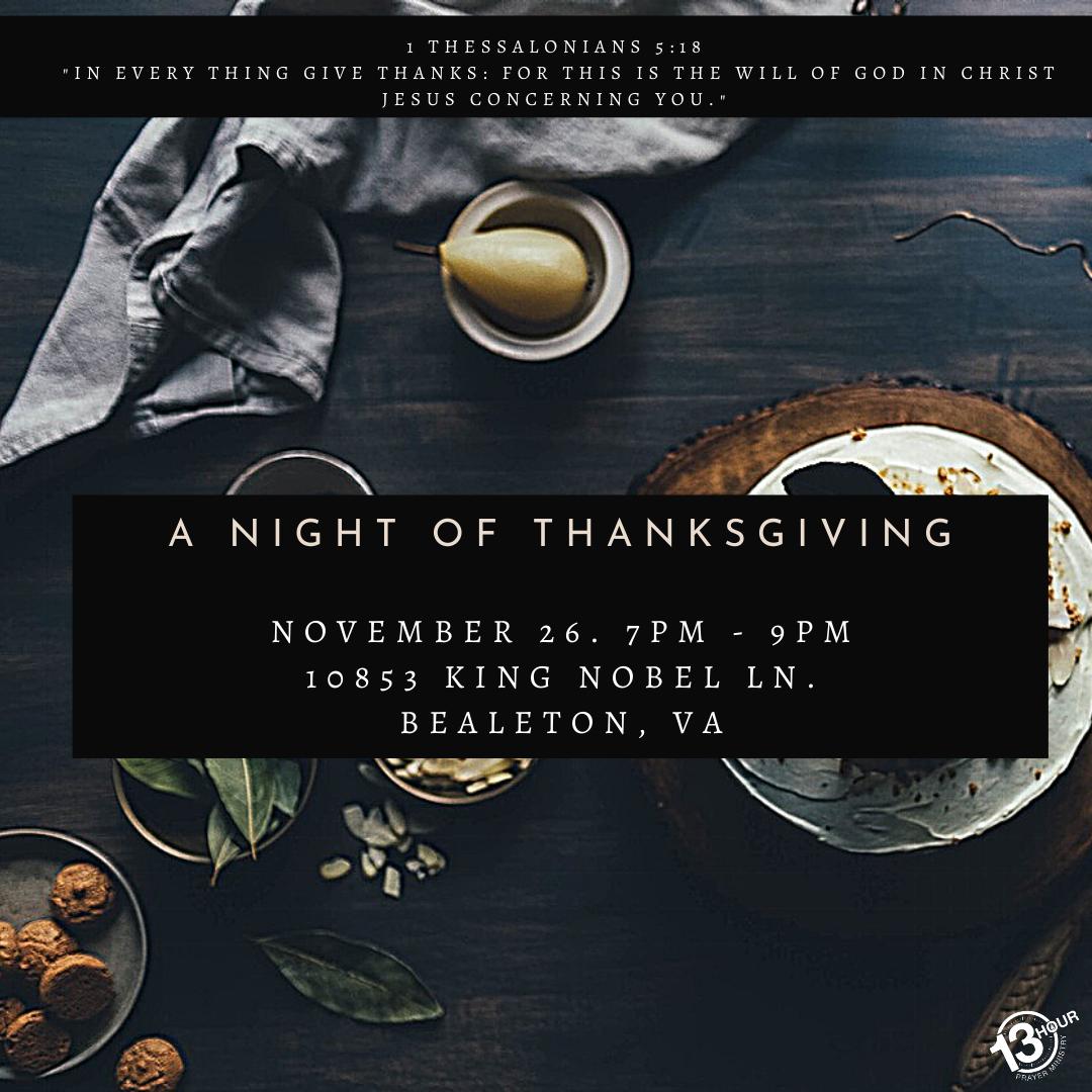 13HourPM's tweet photo. Join us this upcoming Thursday, November 26th for a night of Thanksgiving 🤍 https://t.co/cYb7cjeREG