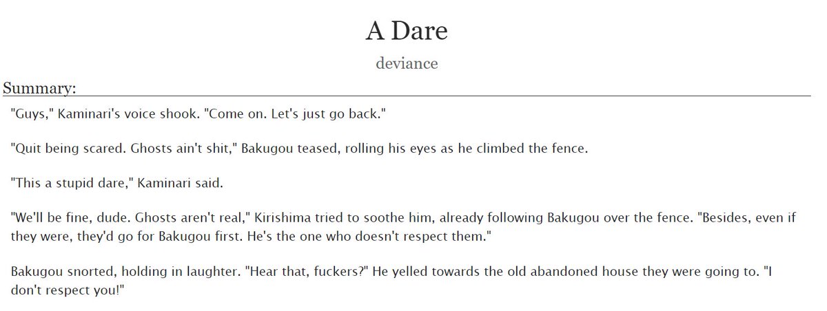A Dare by deviance- rated T, 1k, complete- demon!kiri who follows his friends into haunted places to keep them safe, PLS read the whole series, this is just the first fic and it’s already so good https://archiveofourown.org/works/26056519 