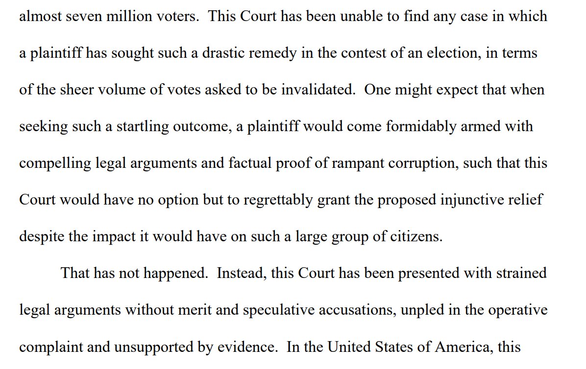 A federal judge has dismissed President Trump's lawsuit seeking to overturn the results of the election he lost in PA. The decision is pretty brutal. He sums up Trump's case as "strained legal arguments without merit and speculative accusations."  https://www.courtlistener.com/recap/gov.uscourts.pamd.127057/gov.uscourts.pamd.127057.202.0_1.pdf