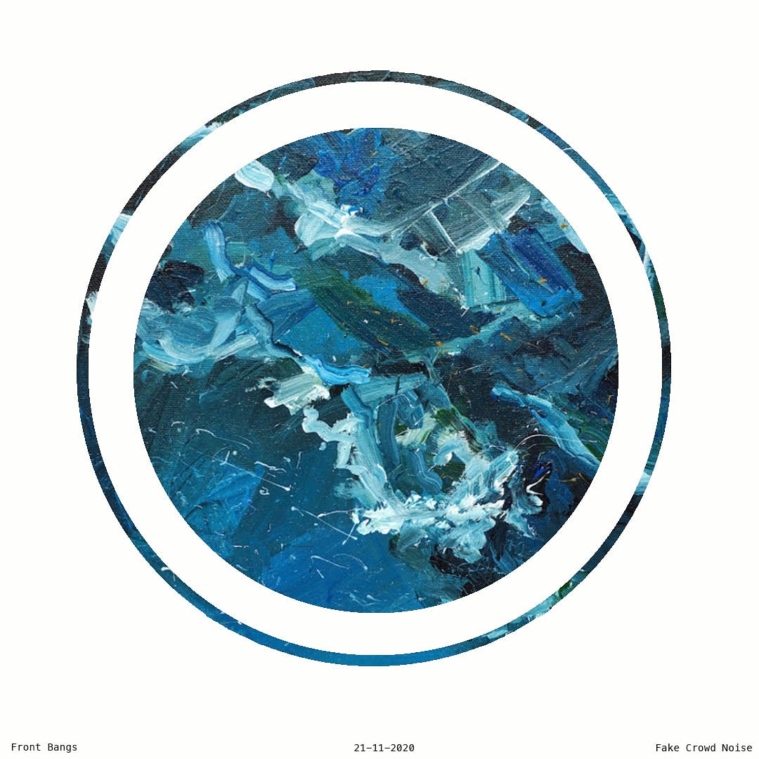 21-11-2020
.
Fake Crowd Noise - Front Bangs
.
Keeping it local again today with the fresh new indie goodness from Front Bangs. I definitely need to listen to them more.
.
#fakecrowdnoise #frontbangs #newmusic #daily #musicblog #dsotd #norwich
