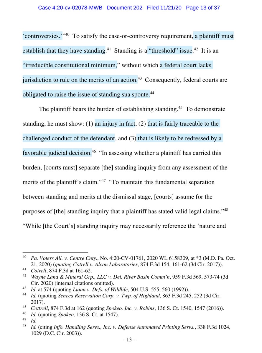 I am DECEASED & tweeting this from the “beyond”the footnotes are SO good“they fail to establish that it was Defendants who caused these injuries and that their purported injury of vote-denial is adequately redressed by invalidating the votes of other...” https://ecf.pamd.uscourts.gov/doc1/15517440657
