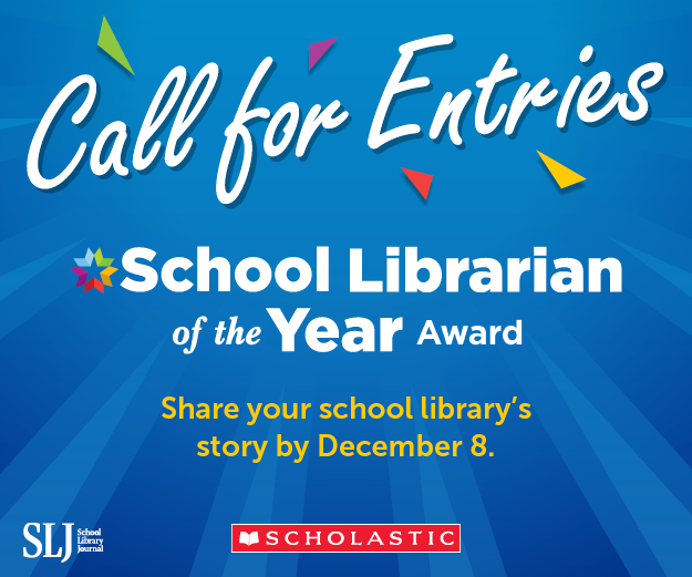 Don’t miss your chance to submit for the 2021 School Librarian of the Year Award presented by <a href="/sljournal/">SchoolLibraryJournal</a> and sponsored by Scholastic! Submissions are due by December 8. Learn more: bit.ly/3nOLTgt #SchoolLibOTY