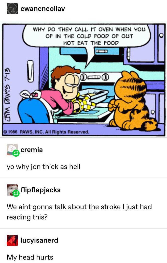 Garfield Eats, Jon Snow-Crashes