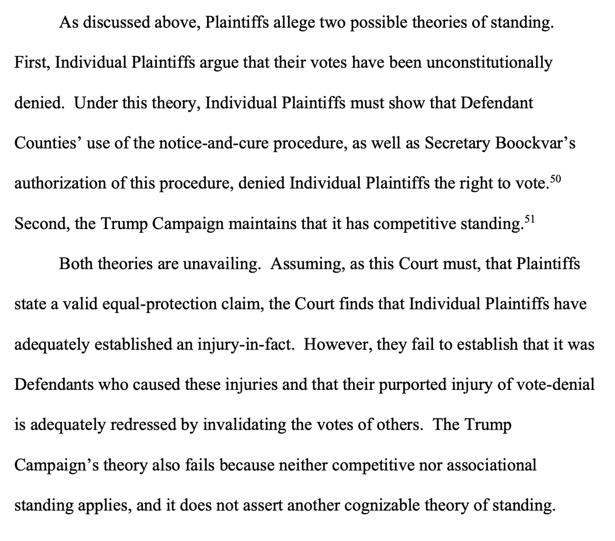 This was clear from the hearing, but Brann knocks out the idea that voters can sue *another* county or the sec of state because *their* county chose not to allow them to cure an error with their ballots.