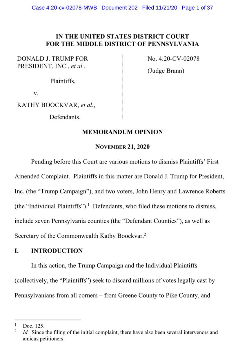 This opinion by Judge Matthew Brann, dismissing another Trump Campaign lawsuit in Pennsylvania, is very well-writtenI'd encourage everyone to read it; it explains some of the key laws and precedents quite wellVia  @marceelias /  @DemocracyDocket: https://www.democracydocket.com/wp-content/uploads/sites/45/2020/11/Order-Granting-MTD.pdf