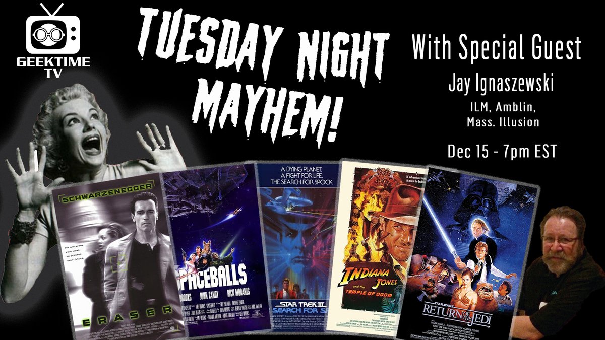 GeekTimeNet's tweet photo. Super excited to announce guest, Jay Ignaszewski on our Dec 15th edition of Tuesday Night Mayhem! Jay was an editor &amp; VFX guy for ILM, Amblin &amp; Mass Illusion! He's worked with George, Steven, &amp; more! Mark your calendars &amp; bring your questions for Jay in the chat! Dec 15 - 7pm EST https://t.co/Wuu7q57Sfk