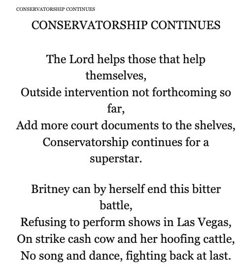 But as all hearings in Britney’s case go, the next poem is called “Conservatorship Continues”  #FreeBritney