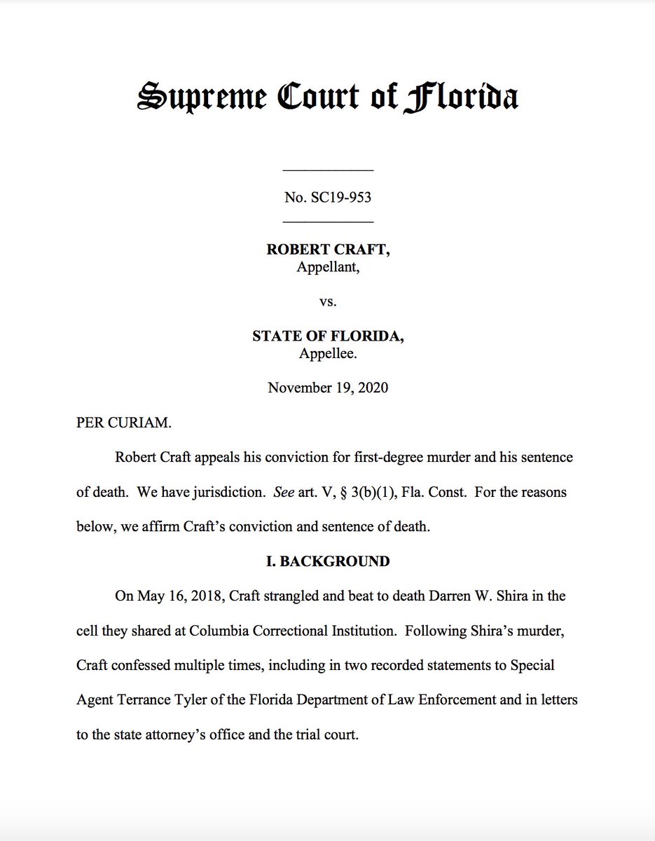 RDunhamDP's tweet photo. In an unsigned opinion released Thursday, the #Florida Supreme Court upheld the conviction and death sentence of #RobertCraft. Here's a link. https://t.co/Y0bZIX87gR @DPInfoCtr #deathpenalty https://t.co/w9cNnWY1vH