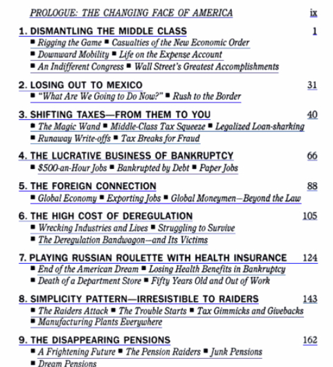 In 1992, Donald Bartlett and James Steele wrote a book called America: What Went Wrong and this is the table of contents  h/t  @jongelbard