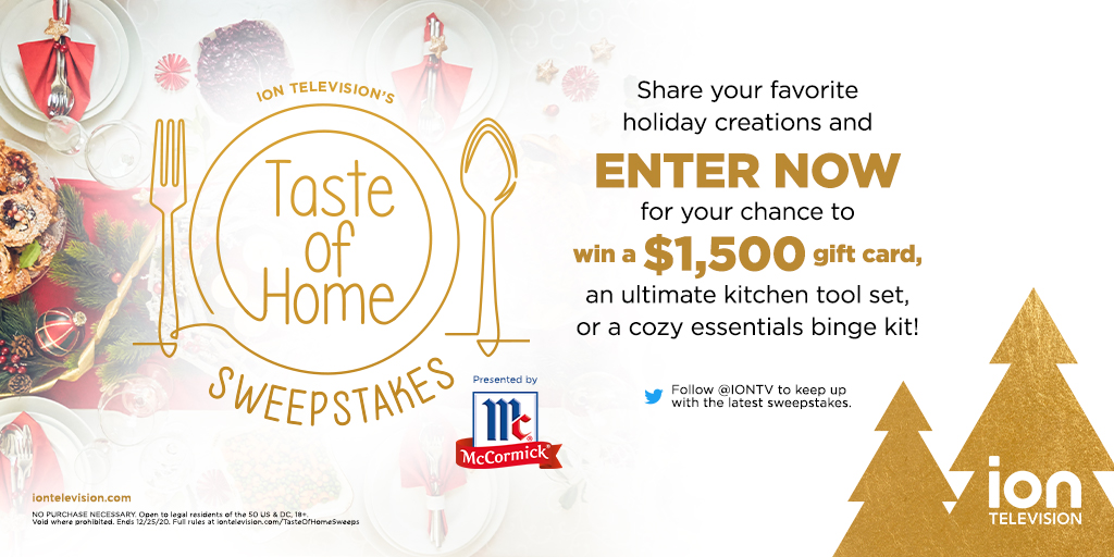 iontv's tweet photo. Enter @iontv's #TasteOfHomeSweeps and share your favorite holiday creations for a chance to win a $1,500 gift card, an ultimate kitchen tool set, or a cozy essentials binge kit! 
Presented by @mccormickspices. #Entry https://t.co/CIe2CU7Cp1 https://t.co/AAVIUt5ZXm