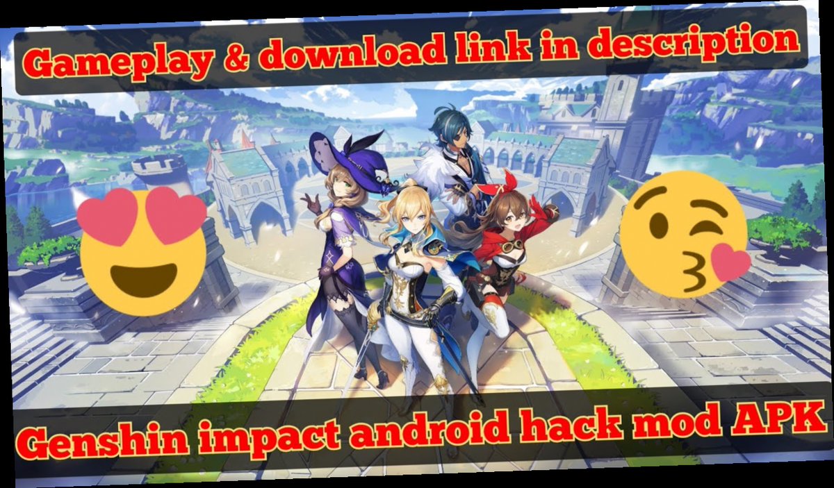genshin impact hack apk download / Twitter