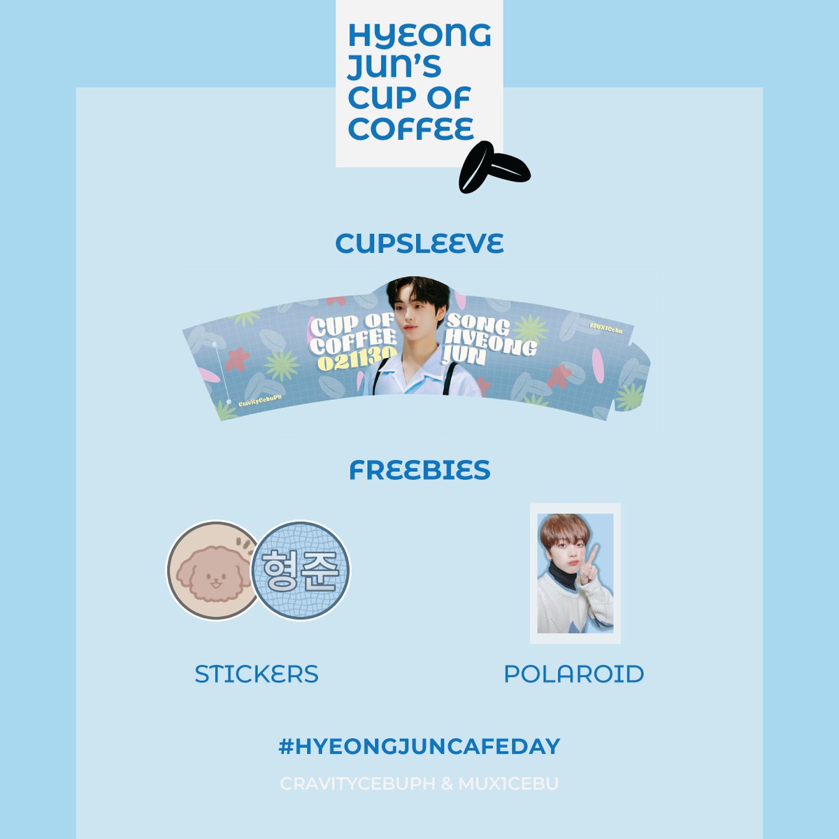 CRAVITYCebuPH's tweet photo. ☕️HYEONGJUN'S CUP OF COFFEE☕️

Let's celebrate #송형준's birthday at home~

Make your own drink
Print the freebies
Post the photos with #HYEONGJUNCAFEDAY and tag @CRAVITYCebuPH &amp; @CRAVITYstarship 

Link: https://t.co/1PxKvMblbK

#형준이의_열아홉을_기억해 #Lemon_Hyeongjun_Day https://t.co/VpgTTXYsF1
