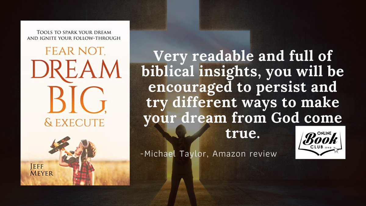 'Excellent title on seeking a dream from God for your life and executing strategies to make it come true.'

OBC Bookshelves Page: forums.onlinebookclub.org/shelves/book.p…

Jeff Meyer on Twitter: @jeffmeyer22

Jeff Meyer on Facebook: facebook.com/jeffmeyer222

#Christian #NonFiction #SelfHelp #Dream