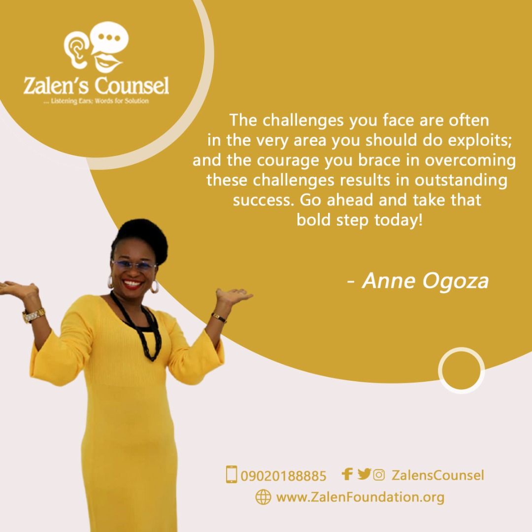 ZalensCounsel's tweet photo. The challenges you face are often in the very area you should do exploits; and the courage you brace in overcoming these challenges results in outstanding success. Go ahead and take that bold step today!
#AnneOgoza https://t.co/KRo3ckXAra