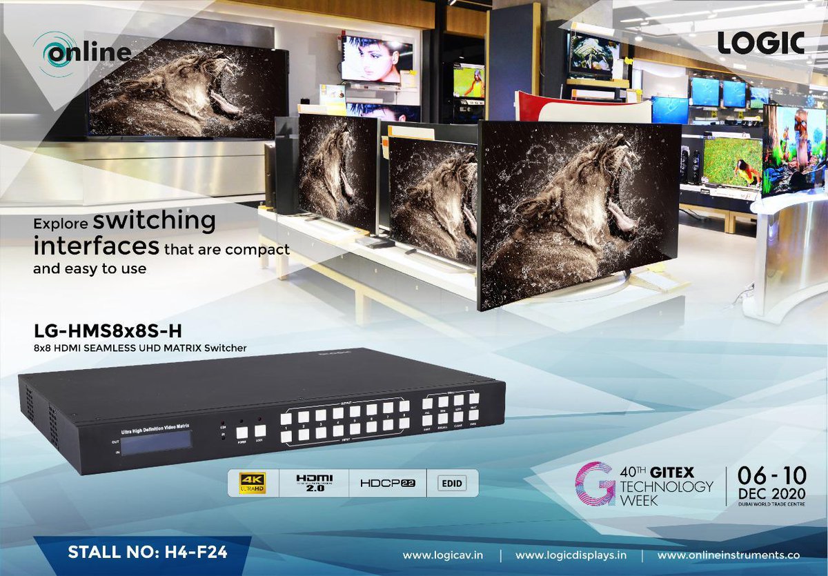Logic_Displays's tweet image. Logic seamless UHD Matrix Switcher smoothly supports 8 HDMI inputs and 8 HDMI outputs, HDMI audio, along with IR matrix and EDID management.
@GitexTechWeek 
#logicdisplays #logic #matrixswitcher #GITEX #gitex2020 #GITEXTechnologyWeek #dubai