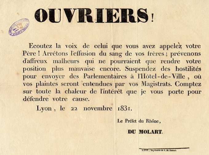 30)Le 23 novembre, au terme de rudes combats (500 morts), les ouvrier-es se rendent maitres de la ville. Le préfet appelle en vain à la négociation. une affiche (rédigée la veille) est placardée dans la ville