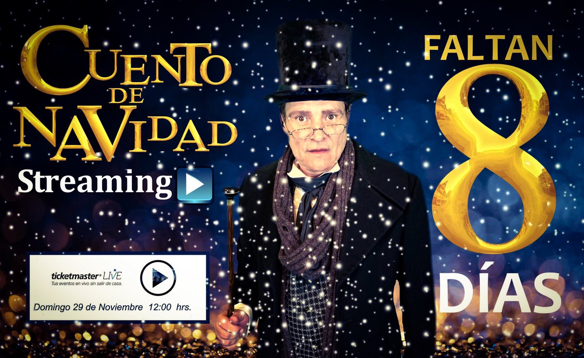StartTalentos's tweet photo. A sólo 8 días de nuestro #streaming del clásico “Cuento de Navidad” Accesos por @Ticketmaster_Me #TicketmasterLive #ticketmaster https://t.co/lQ88e9IIou