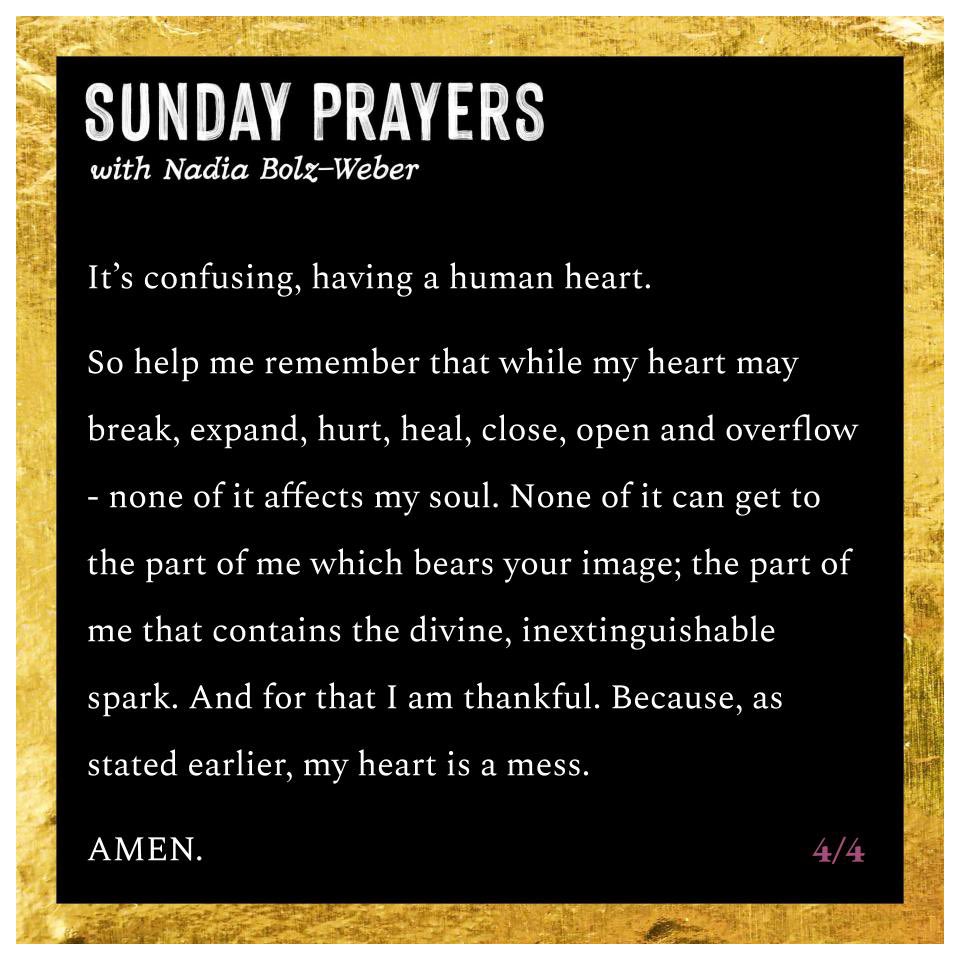 My heart is a mess. nadiabolzweber.substack.com/p/sunday-praye…