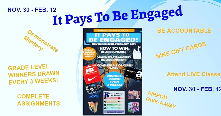 RamseyMS_JCPS's tweet photo. Our "Pays to Be Engaged" Campaign kicks off 11/30! Make sure you participate in all your classes and demonstrate mastery so your name can be placed in our drawings to earn cool prizes!  Check out the flyer below for more information.   #ServeToBeGreat #ItPaysToBeEngaged https://t.co/uVlJKvywTs