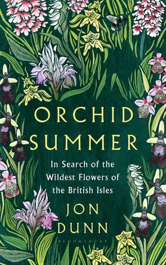 Jon Dunn’s Orchid Summer is this year’s most enjoyable nature book. It’s beautifully written, widely available &, with working from home likely to inspire its use until next summer; a great guide to learning about British & Irish orchids. Visit:  http://jondunn.com 