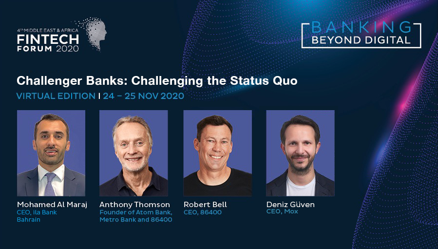 We can’t wait to hear how challenger banks are challenging the status quo. At the upcoming 4th #MEAFINTECH Forum, Challenger Banks CEOs: Mohamed Al Maraj, <a href="/at_thomson/">Anthony Thomson</a>, @Rob86400 and Deniz Güven will share their views on the future of digital banking. Dates: 24 – 25 November 2020