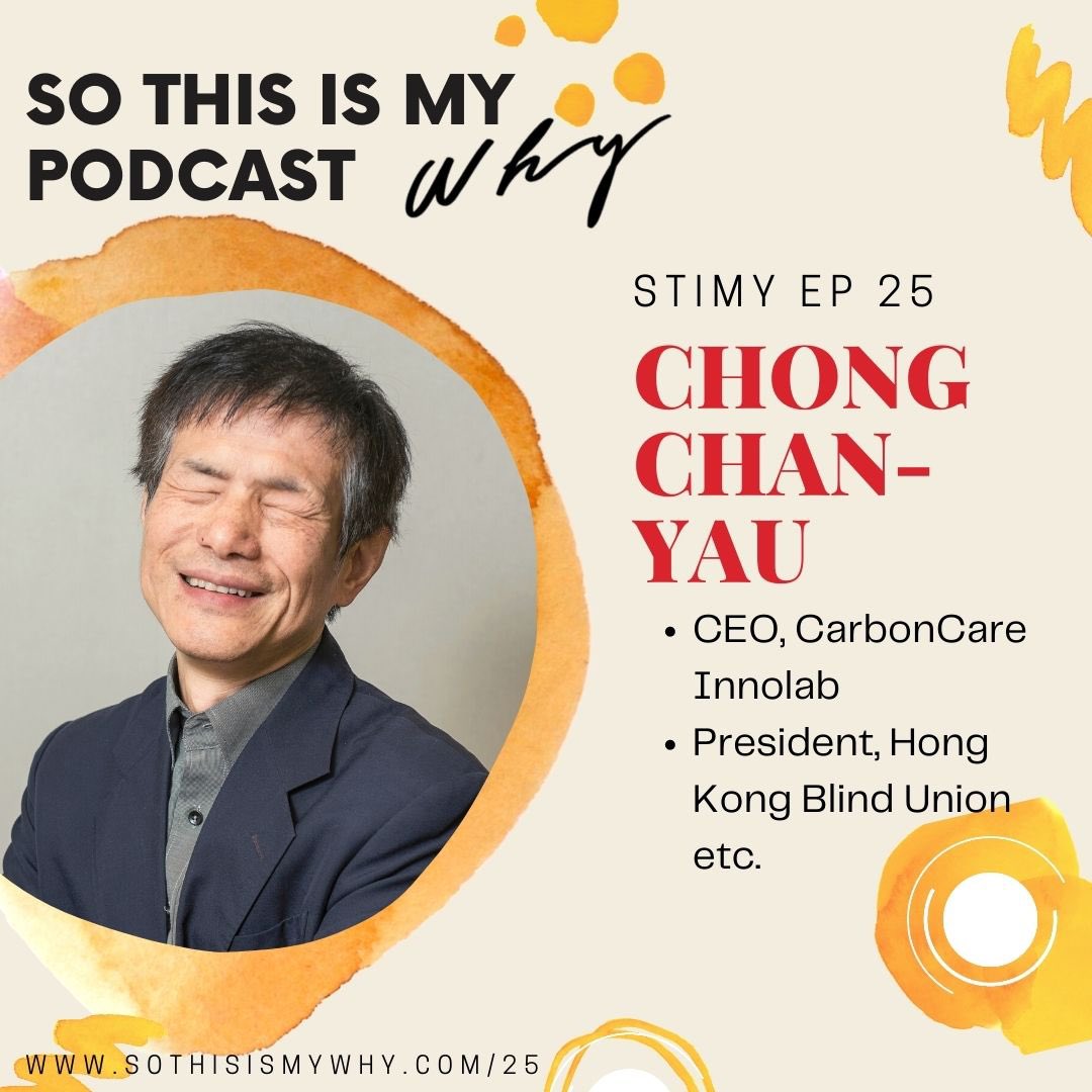 SoThisIsMyWhyP1's tweet photo. New #STIMY podcast episode with Chong Chan-Yau, CEO of @ccil_hk &amp; Hong Kong Blind Union on defying the odds as a blind person &amp; fighting for equal opportunities- https://t.co/xIuOaivBcf #PodcastRecommendations https://t.co/2Aw6dgMGXu