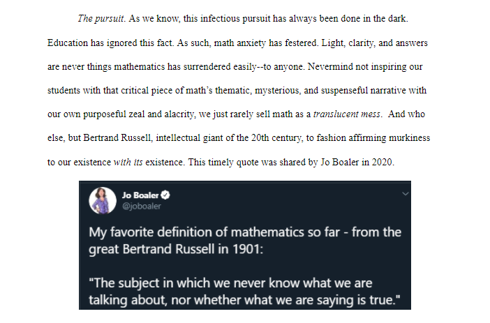 Mathgarden's tweet photo. I knew when I asked @joboaler to write the foreword of my book in 2019, it was a no-brainer. Eternally humbled and grateful for her acceptance, her referencing Bertrand Russell's quote on math's essence and humanness centres the Chapter Live to Math. @PaigeCouros https://t.co/4iABs7coaZ