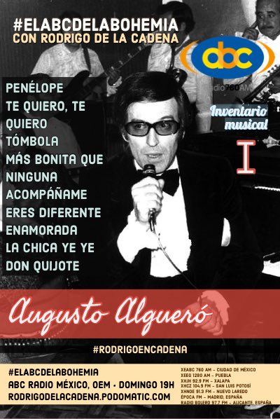 RodrigoDLCadena's tweet photo. Hoy, 19 horas, presento #ElABCdelaBohemia #InventarioMusical dedicado al compositor español Augusto Algueró a través de @ABCRadioMexico @ABC760AM y las plataformas de #RodrigoEnCadena Facebook, Twitter y YouTube: @RodrigoDLCadena desde @LaCuevaBolero https://t.co/ddf12t5xZF