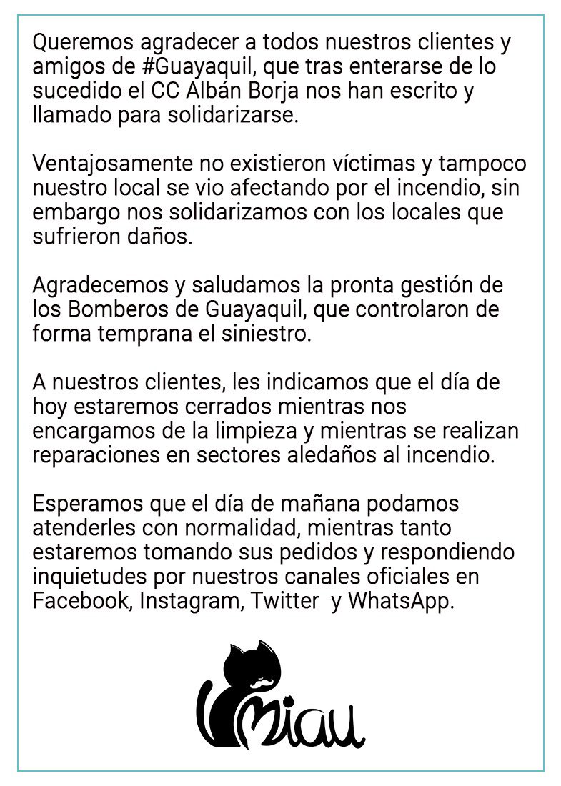 miaucuenca's tweet photo. Comunicado a nuestros clientes y amigos con respecto al incendio del día de hoy en el C.C. Albán Borja

Agradecemos su preocupación y apoyo ❤️❤️❤️ https://t.co/aTt0XKrRlc