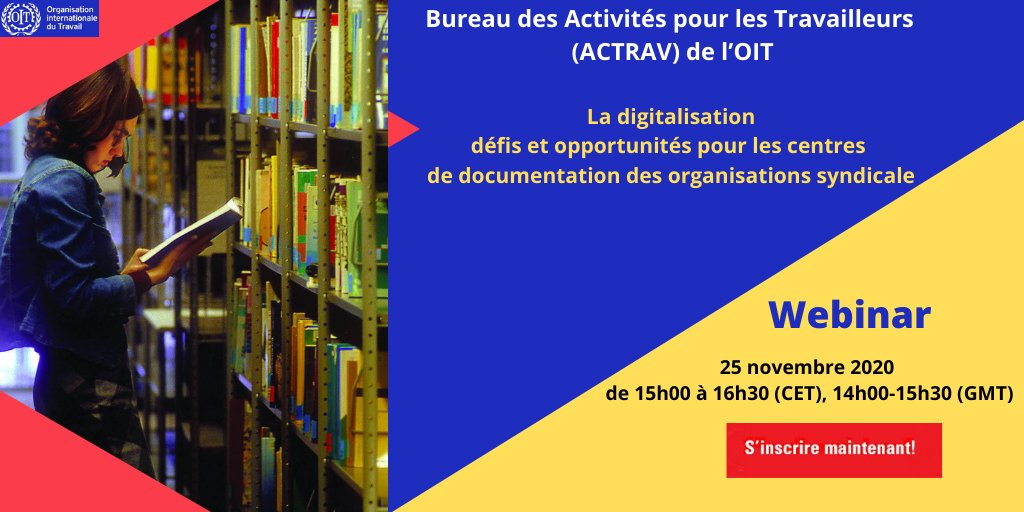 ILOACTRAV's tweet photo. L'#OIT organise un séminaire en ligne afin de discuter des défis et opportunités de la transformation digitale des centres de documentation des syndicats. Quand: le 25 Novembre à 14h GMT. Pour participer, inscrivez vous ici.https://t.co/jnslwS9REq https://t.co/0D8nh1wb1E